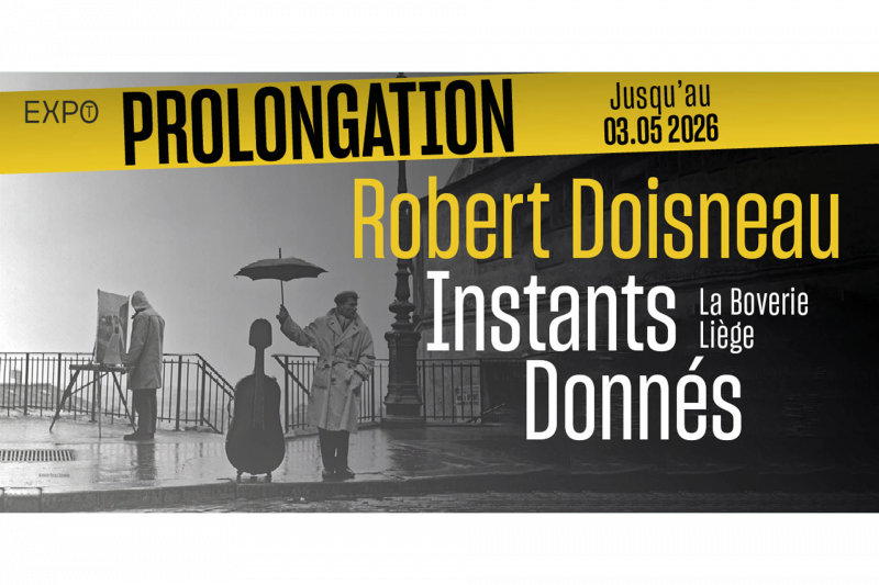 Robert Doisneau Exhibition - Liège - La Boverie - Extension